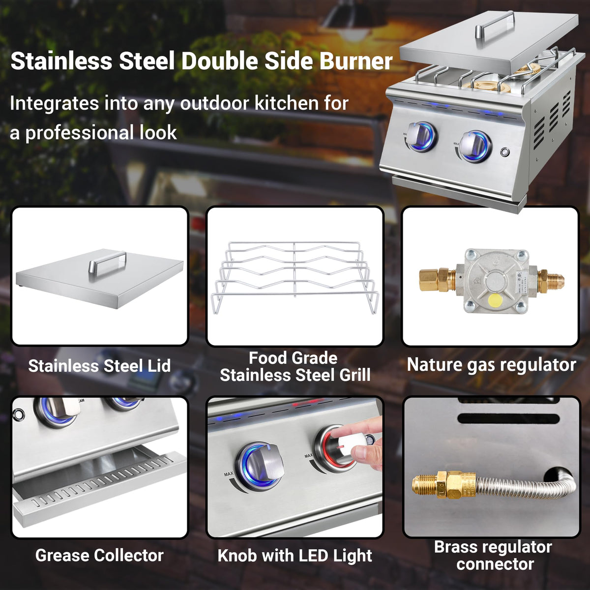 Double Grilling Side Burners, 2 * 17,000BTU, Convertible to Liquid Propane, 304 Stainless Steel S8733